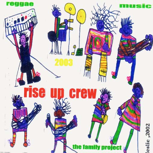 CD - rise up crew